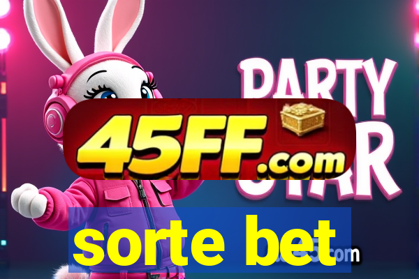 sorte bet